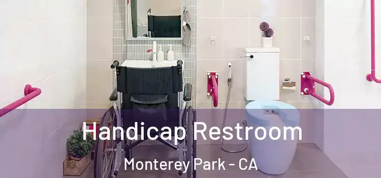Handicap Restroom Monterey Park - CA