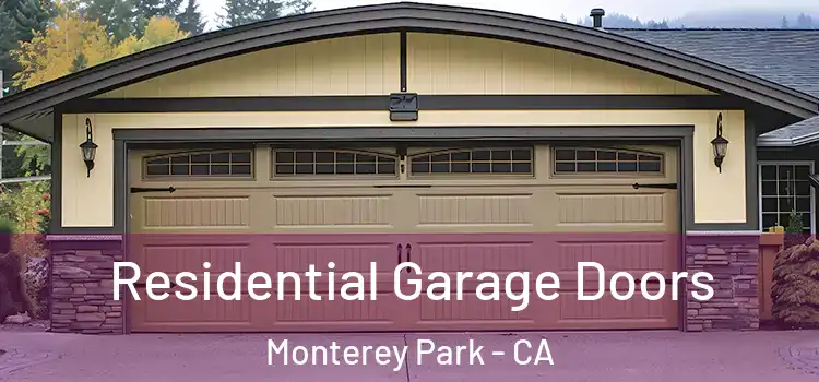  Residential Garage Doors Monterey Park - CA