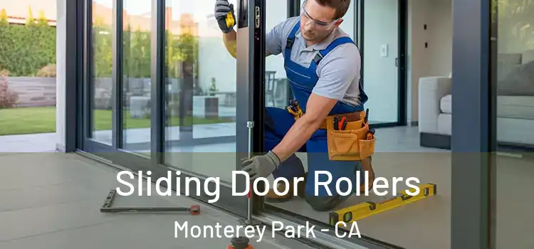 Sliding Door Rollers Monterey Park - CA